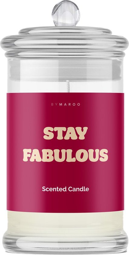Grappige Cadeaus - By Maroo Geurkaars in Glas met Tekst - Stay Fabulous - Geschenkset vrouwen, moeder, vriendin, zus, oma, mama - Cadeautje voor Haar Volwassenen