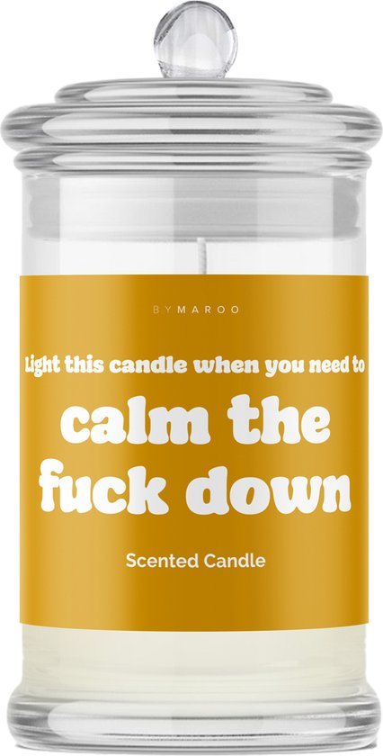 Grappige Cadeaus voor Mannen & Vrouwen - Ontspanning - By Maroo Geurkaars met Tekst in Glas - Calm The Fuck Down - Meditatie - Yoga - geschenkset voor haar, hem, vader, moeder, vriendin, opa - Cadeautjes voor Haar Hem