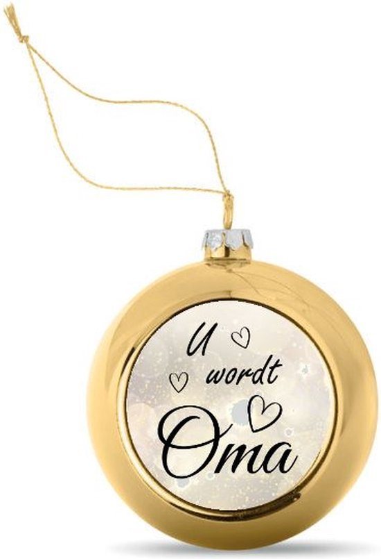 Kerstbal Goudkleurig met Tekst U wordt Oma - Zwangerschap aankondigen - Bekendmaking Zwangerschap - Zwangerschapsaankondiging - 8 cm Ø - Afbeelding 5 cm Ø